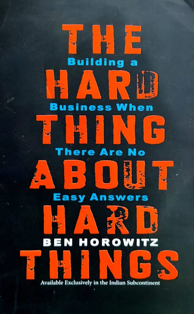 The Hard Thing About Hard Things by Ben Horowitz (English) (Paperback).
