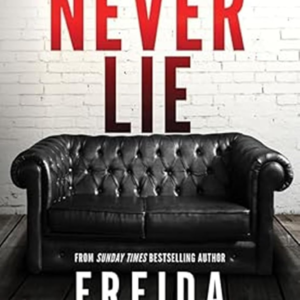 Never Lie: A Totally Gripping Thriller with Mind-bending Twists | TikTok Viral & Bestseller Pick