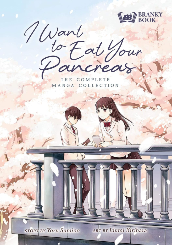 I Want to Eat Your Pancreas – Complete Manga Edition | Emotional Japanese Romance Manga About Friendship, Life, Loss & Healing | Beautifully Illustrated...